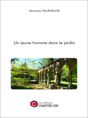 cover image of Un jeune homme dans le jardin